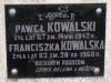 Pawe Kowalski d. 14.08.1942 and Franciszka d. 1968